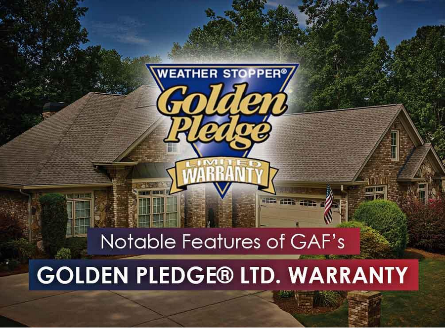 Notable Features of GAF’s Golden Pledge® Ltd. Warranty